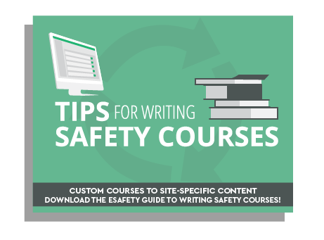 Tips for Writing Safety Courses